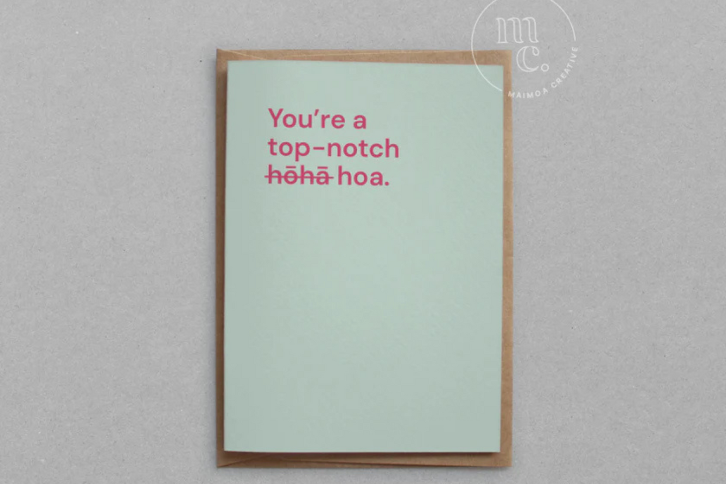 'YOU'RE A TOP-NOTCH HOA' GREETING CARD.