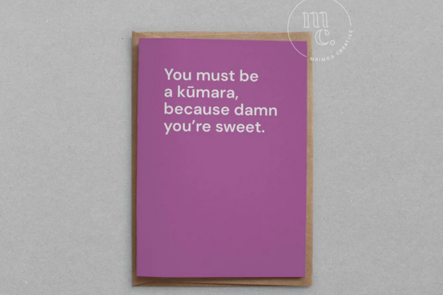 'DAMN YOU'RE SWEET' GREETING CARD.