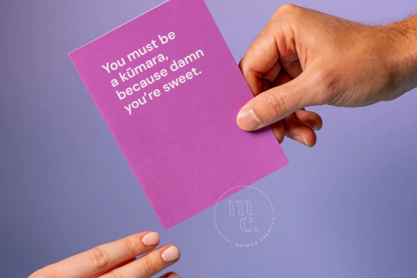 'DAMN YOU'RE SWEET' GREETING CARD.