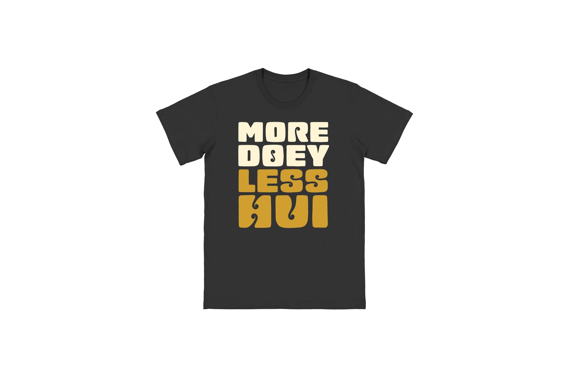 Flat lay of the More Doey Less Hui tee – unisex, Māori-inspired cotton/polyester hoodie for everyday NZ wear.