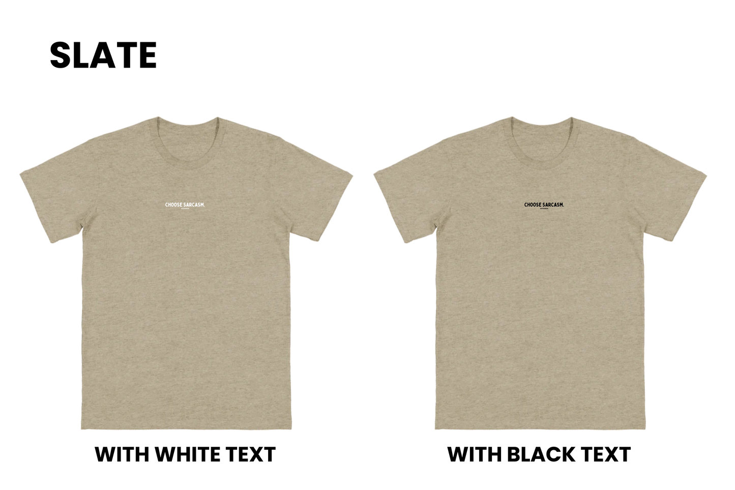 Flat lay of the HINT OF SARCASM T-shirt in slate grey with two options, one with black text and one with white text, part of our Māori men's and women's clothing NZ collection.