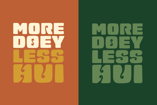 MORE DOEY, LESS HUI HOODIE.