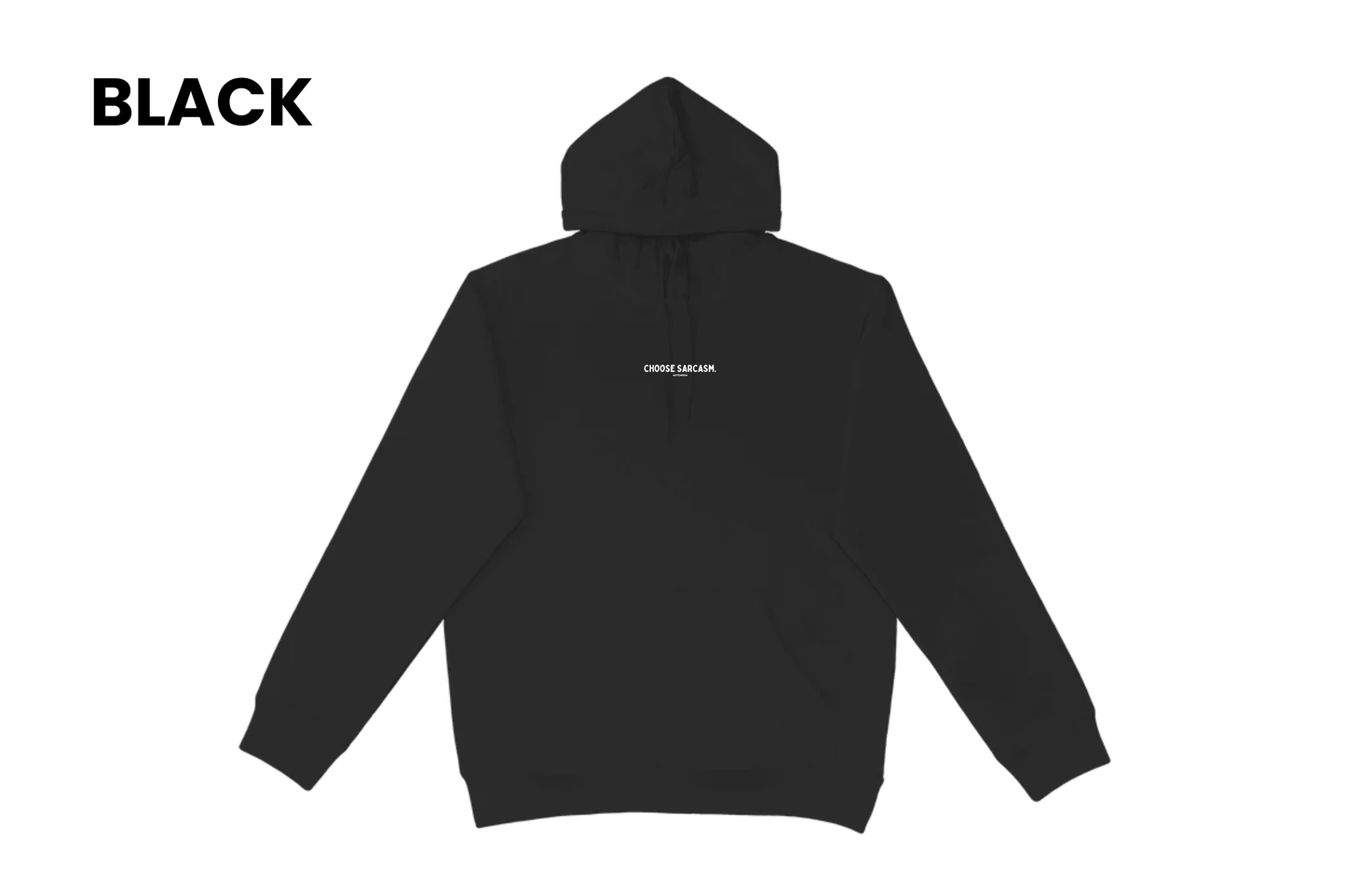 HINT OF SARCASM HOODIE.