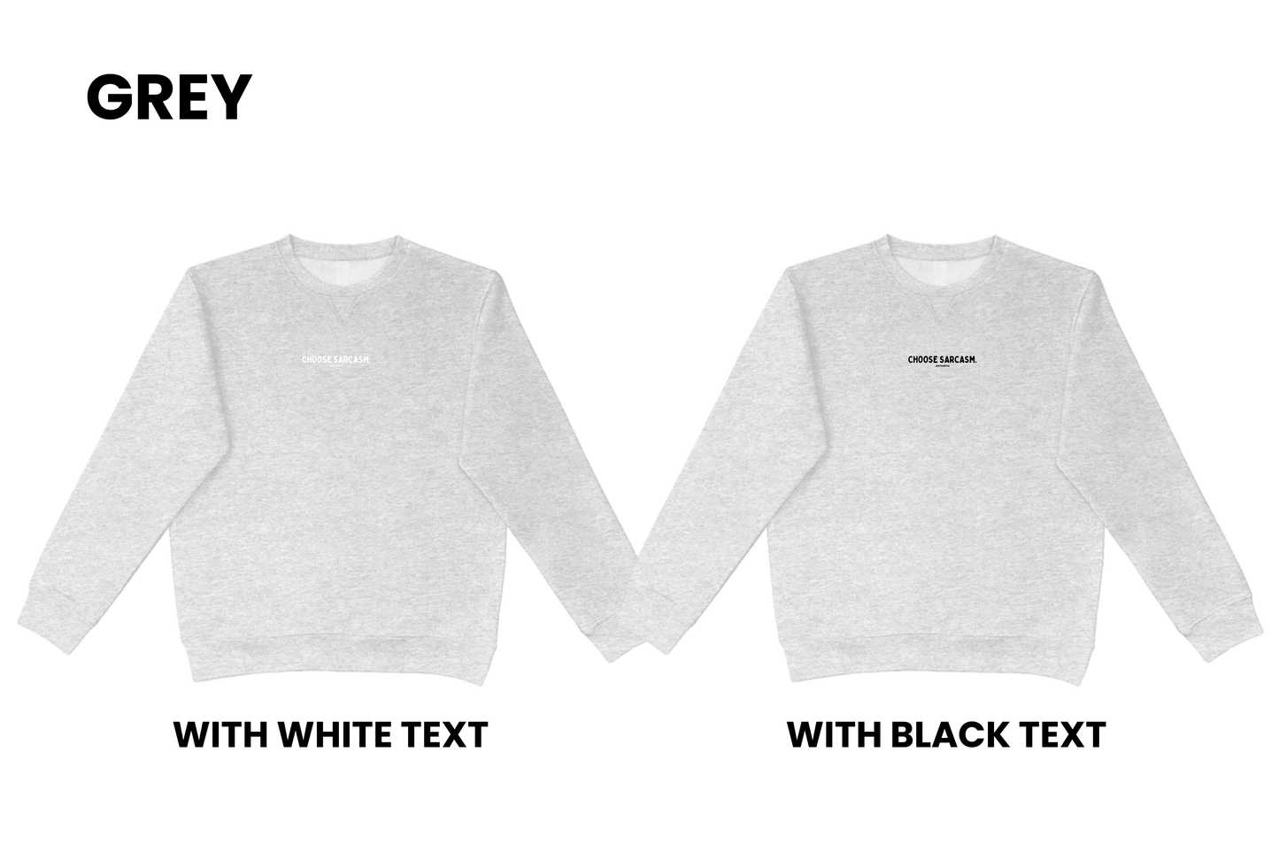 HINT OF SARCASM CREWNECK.