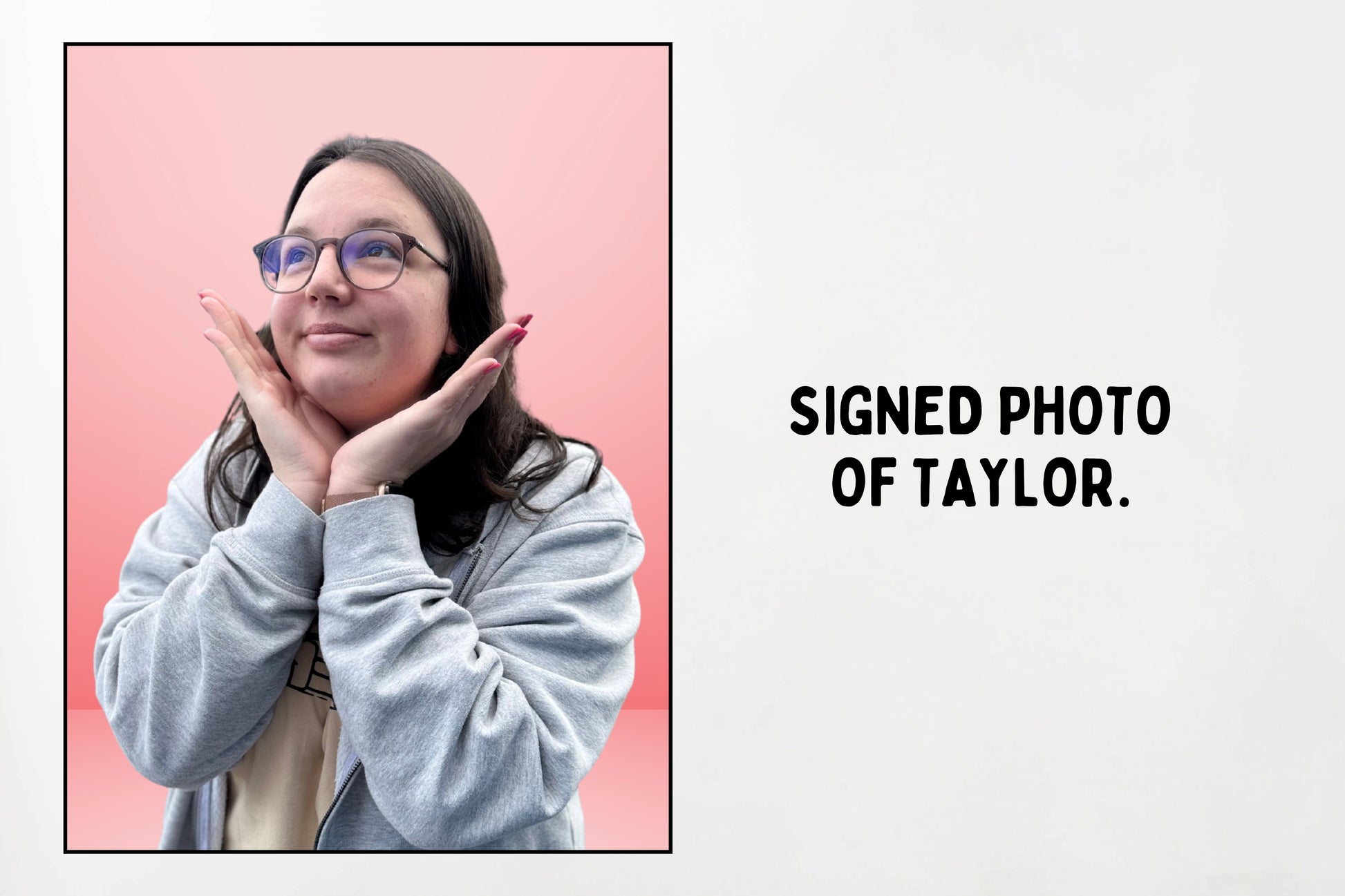 SIGNED PHOTO OF TAYLOR.