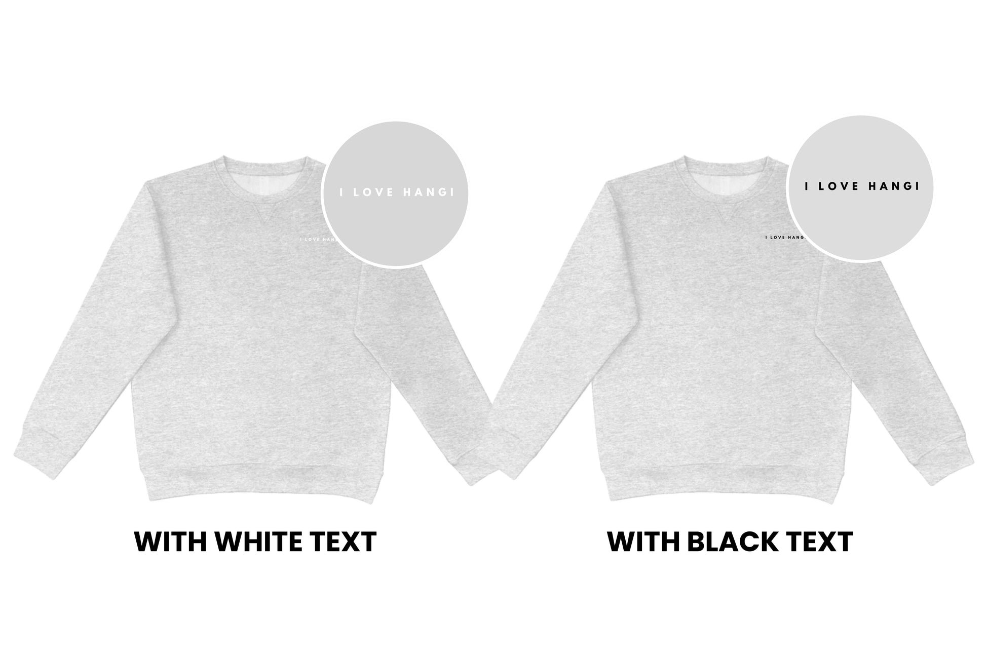 I LOVE HANGI CREWNECK.