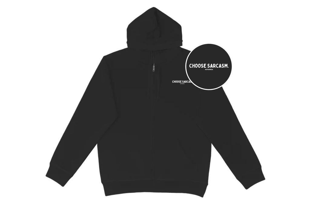 HINT OF SARCASM ZIP HOODIE.