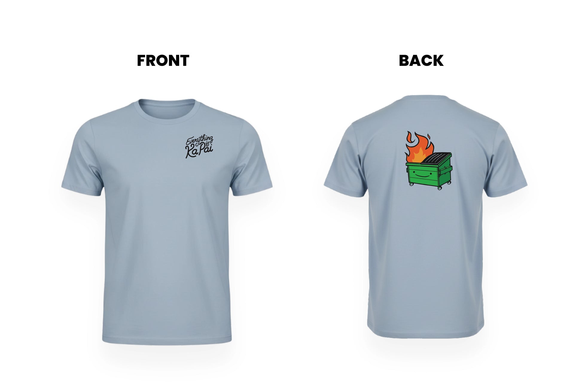 EVERYTHING IS KA PAI TEE.