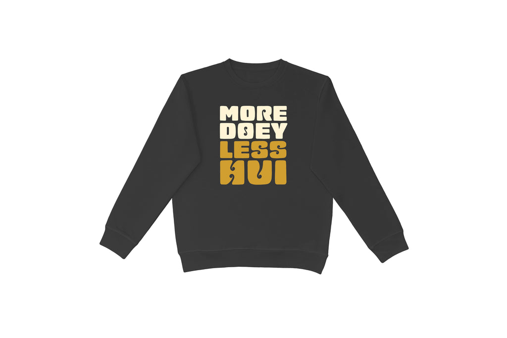 Flay lay of the More Doey, Less Hui crewneck – unisex, Māori-inspired cotton/polyester hoodie for everyday NZ wear.