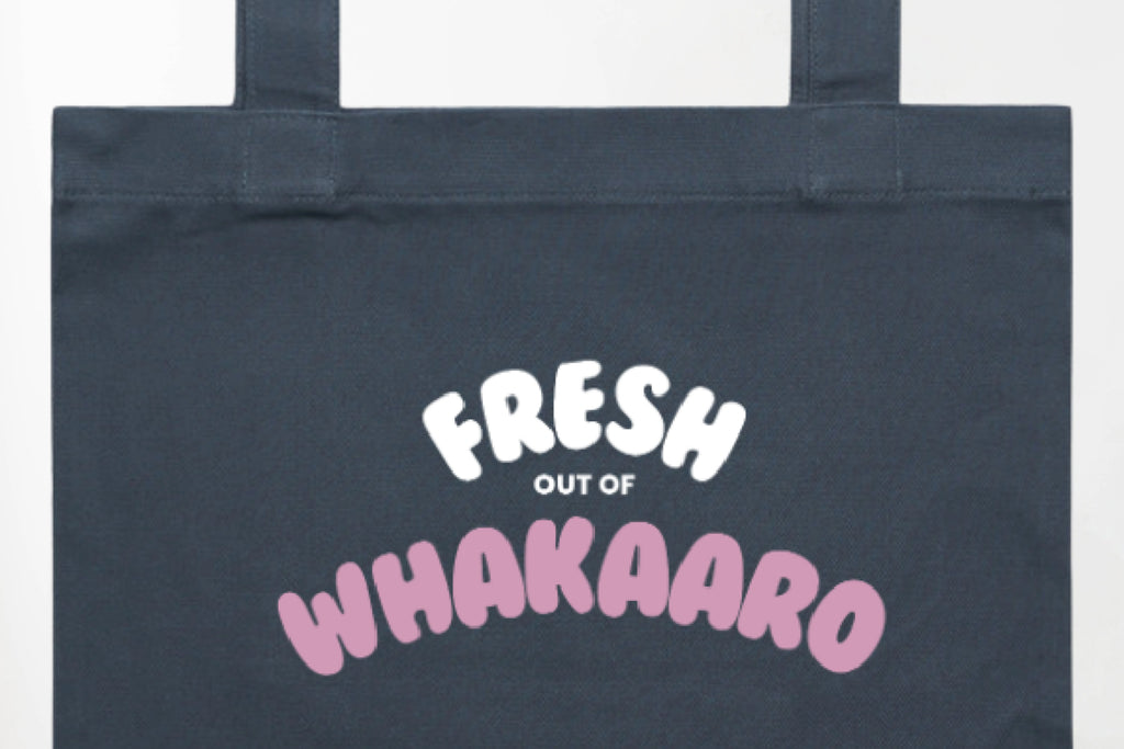 FRESH OUT OF WHAKAARO TOTE BAG.